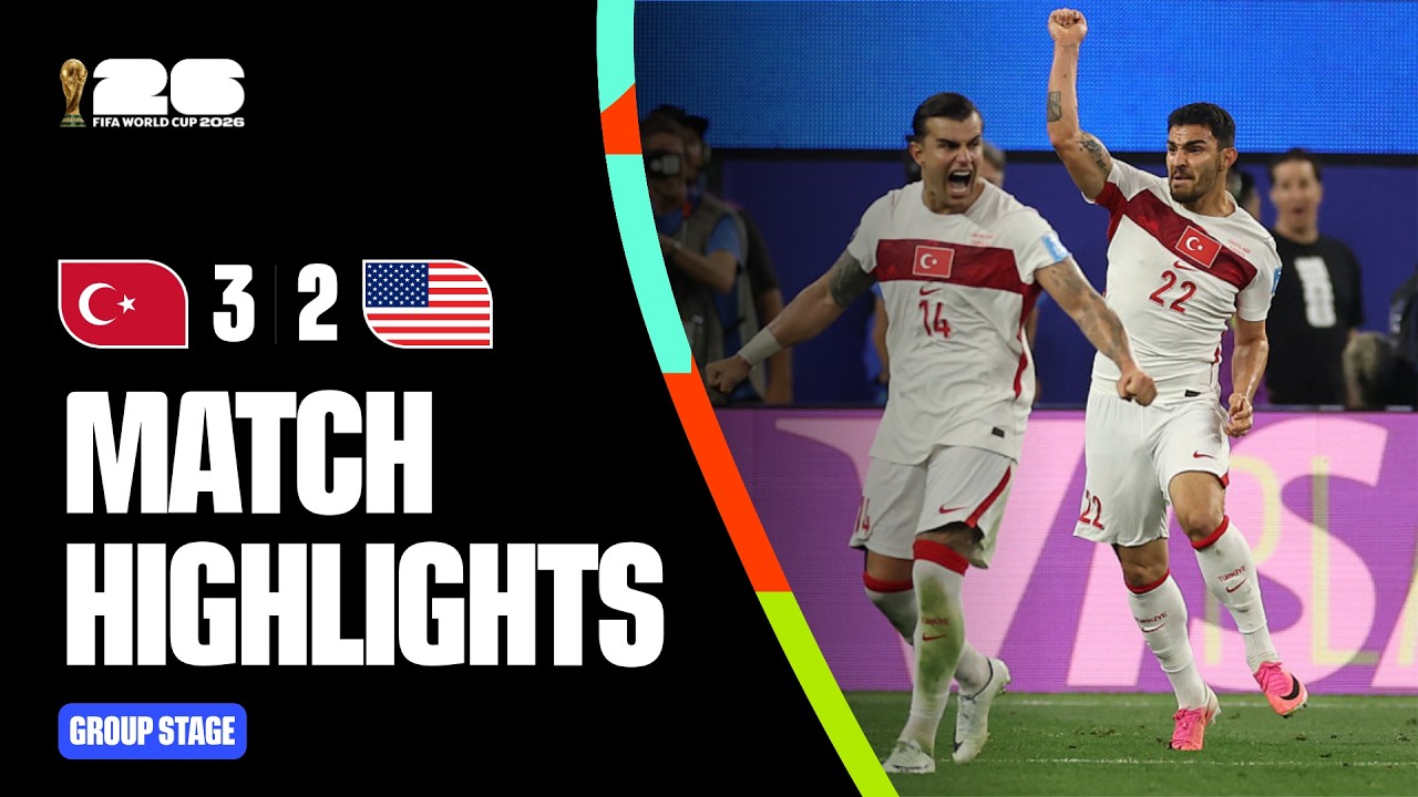 Highlights | T&uuml;rkiye 3-2 USA | FIFA World Cup 2026&trade;