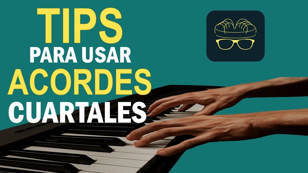 Tips Para Usar Acordes Cuartales