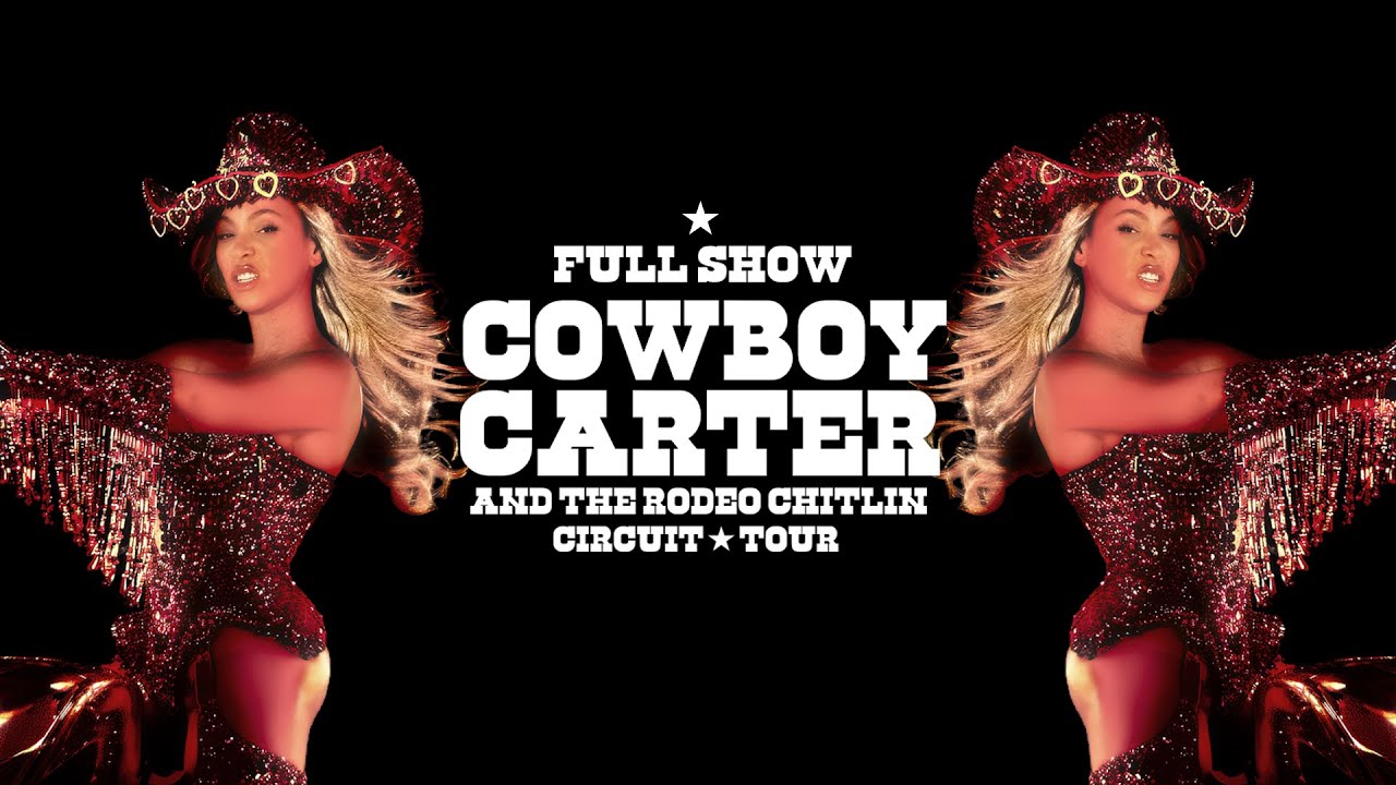 Beyoncé: COWBOY CARTER and the RODEO CHITLIN' CIRCUIT ★ TOUR | Full Concept