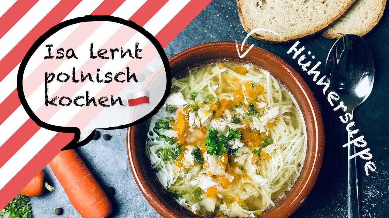 Ros&oacute;ł (H&uuml;hnersuppe mit Nudeln) | Polnische Rezepte