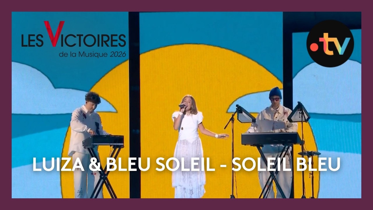 Bleu Soleil & Luiza - Soleil Bleu (Live Victoires 2026)