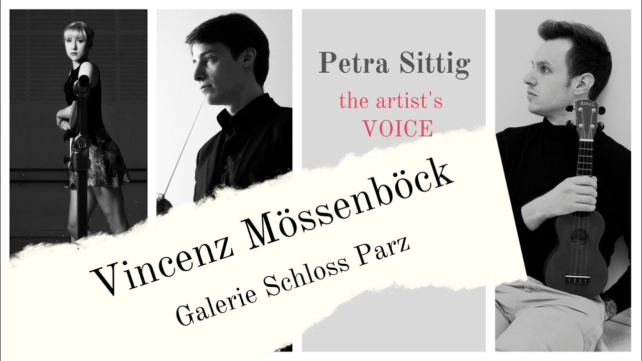 Vincenz M&ouml;ssenb&ouml;ck - Galerie Schloss Parz, Grieskirchen
