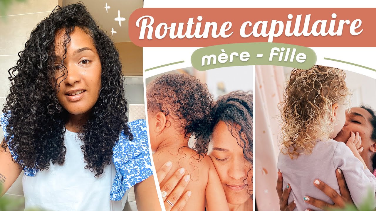 Notre Routine Capillaire Cheveux Frisés & Bouclés SPÉCIALE Mères et Filles // Soins 100% Naturels