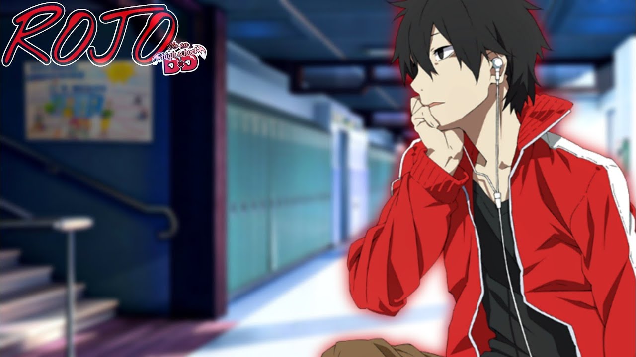 ROJO - [High School DxD] (Fanfic) • Capitulo 1 