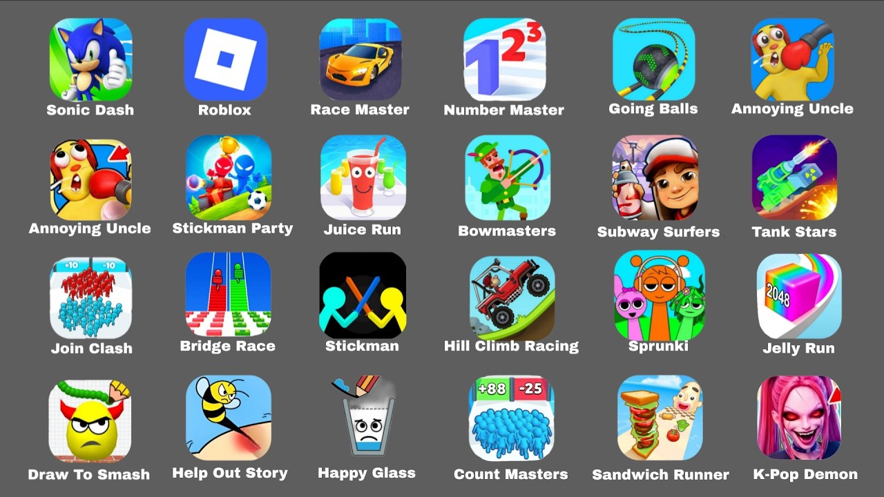 Sonic Dash,Race Master,Going Balls,Annoying Uncle,Juice Run,Subway Surfers,Join Clash,Draw To Smash