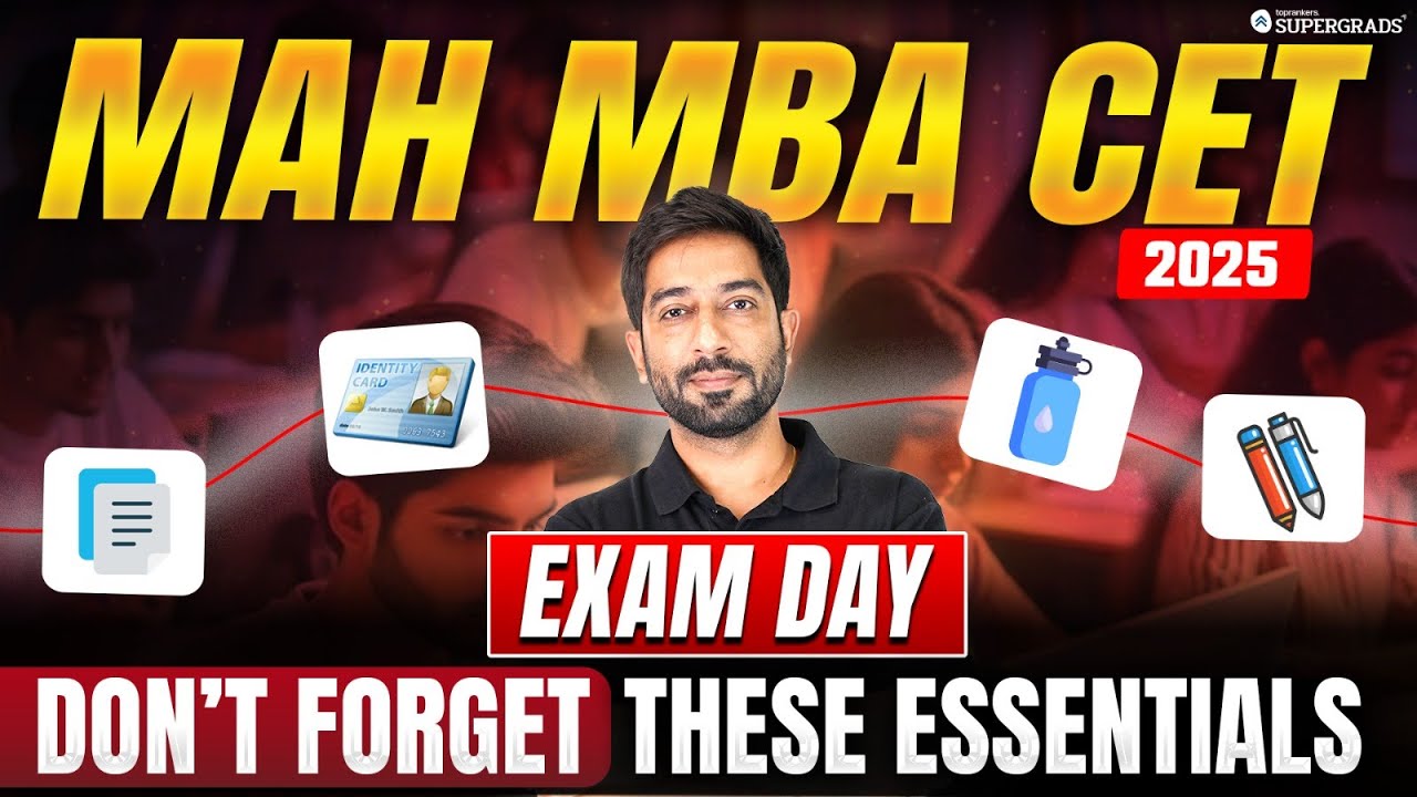 MAH MBA CET 2025 Exam Day Essentials ✅| What to Take & What to Avoid on Exam Day 🤔| Don&rsquo;t Skip ⚠️