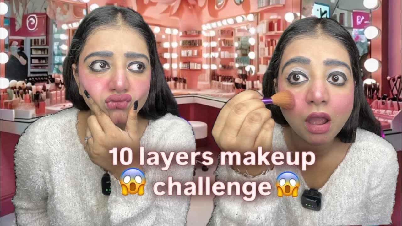 10 layers makeup challenge😱|| On subscriber’s demand || makeup challenge || challenge accepted