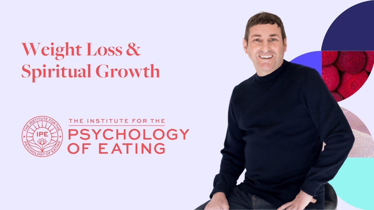 Weight Loss & Spiritual Growth: What’s the Connection – In Session with Marc David