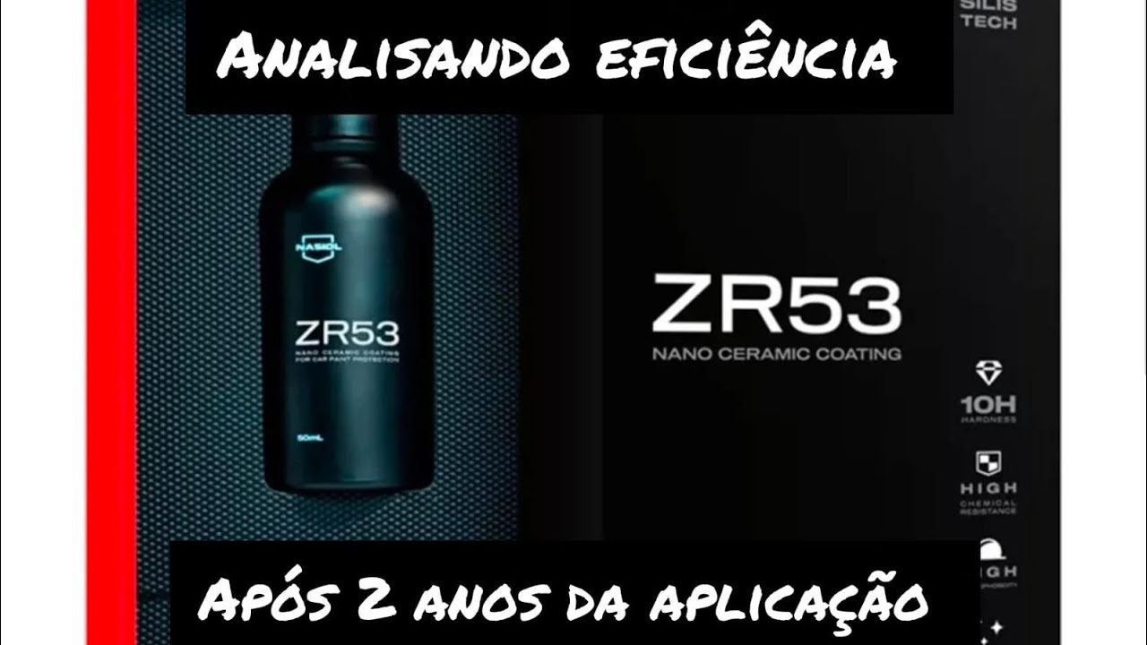 Vitrificador Nasiol ZR53 de 3 anos de Durabilidade sem manutenção. Análise apos 25 meses