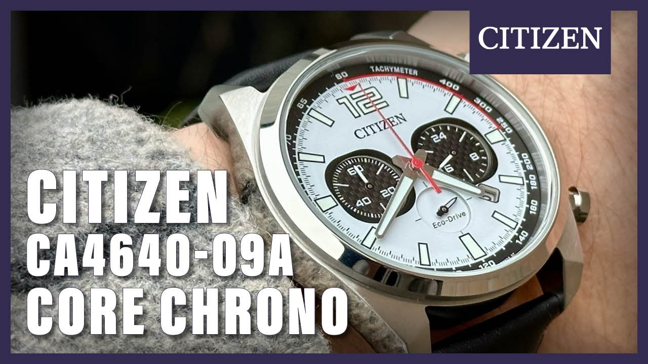 Unboxing The New Citizen Core CA4640-09A