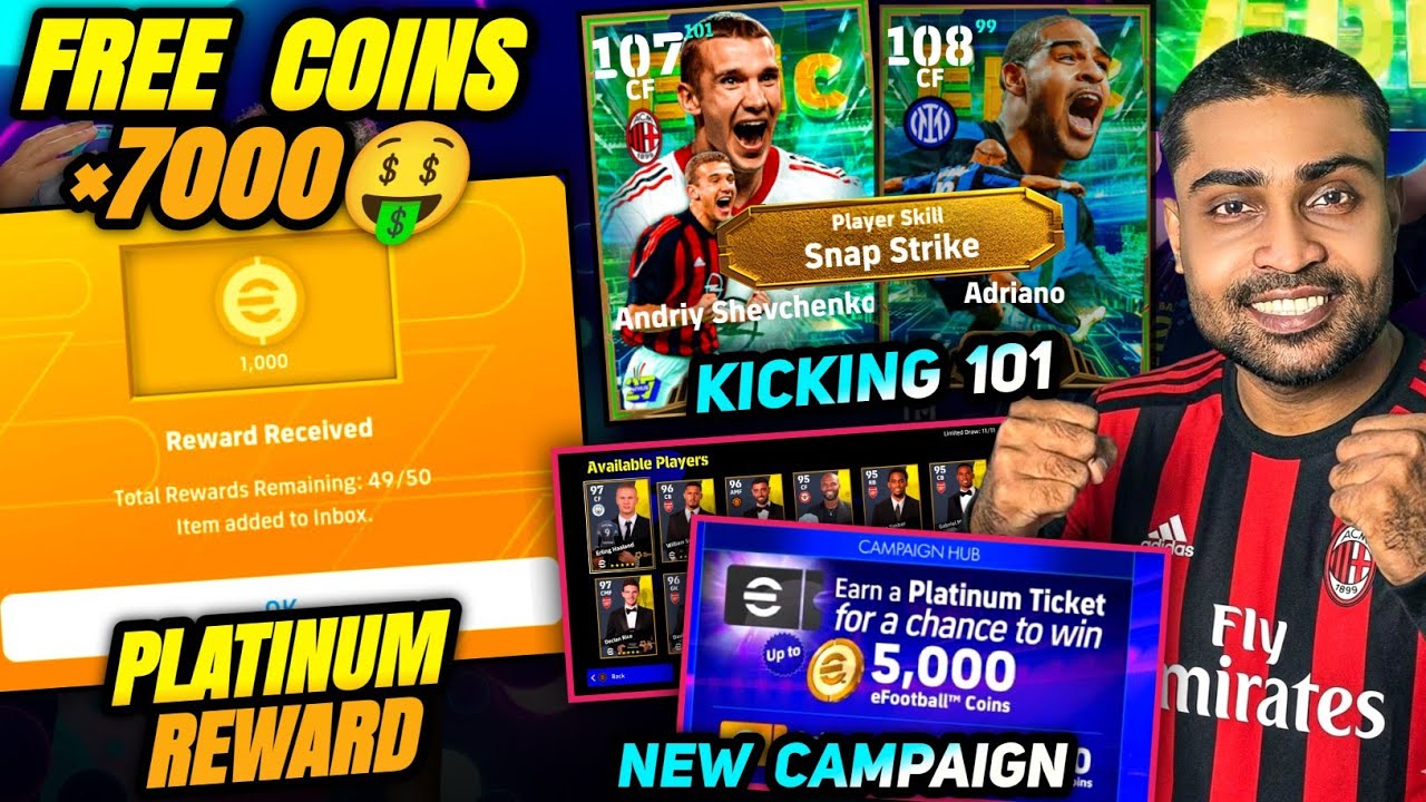 FREE 7000 Coins & New Campaign In EFootball 27 |Sheva + Adriano New Skill Pack With 101Kicking Power