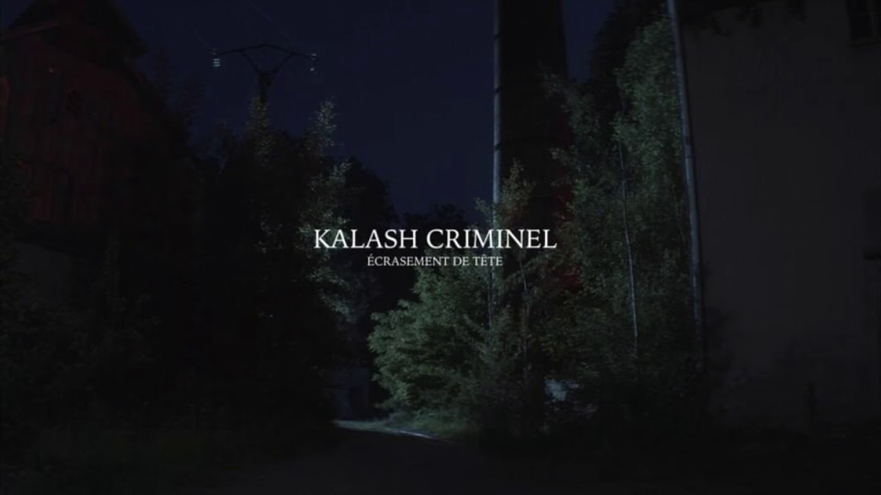 Kalash Criminel - 