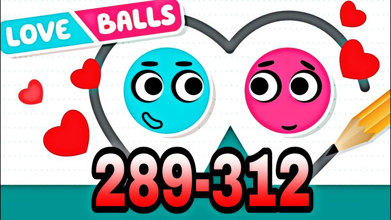 Love balls  - Levels 289-312 3 estrellas Gameplay
