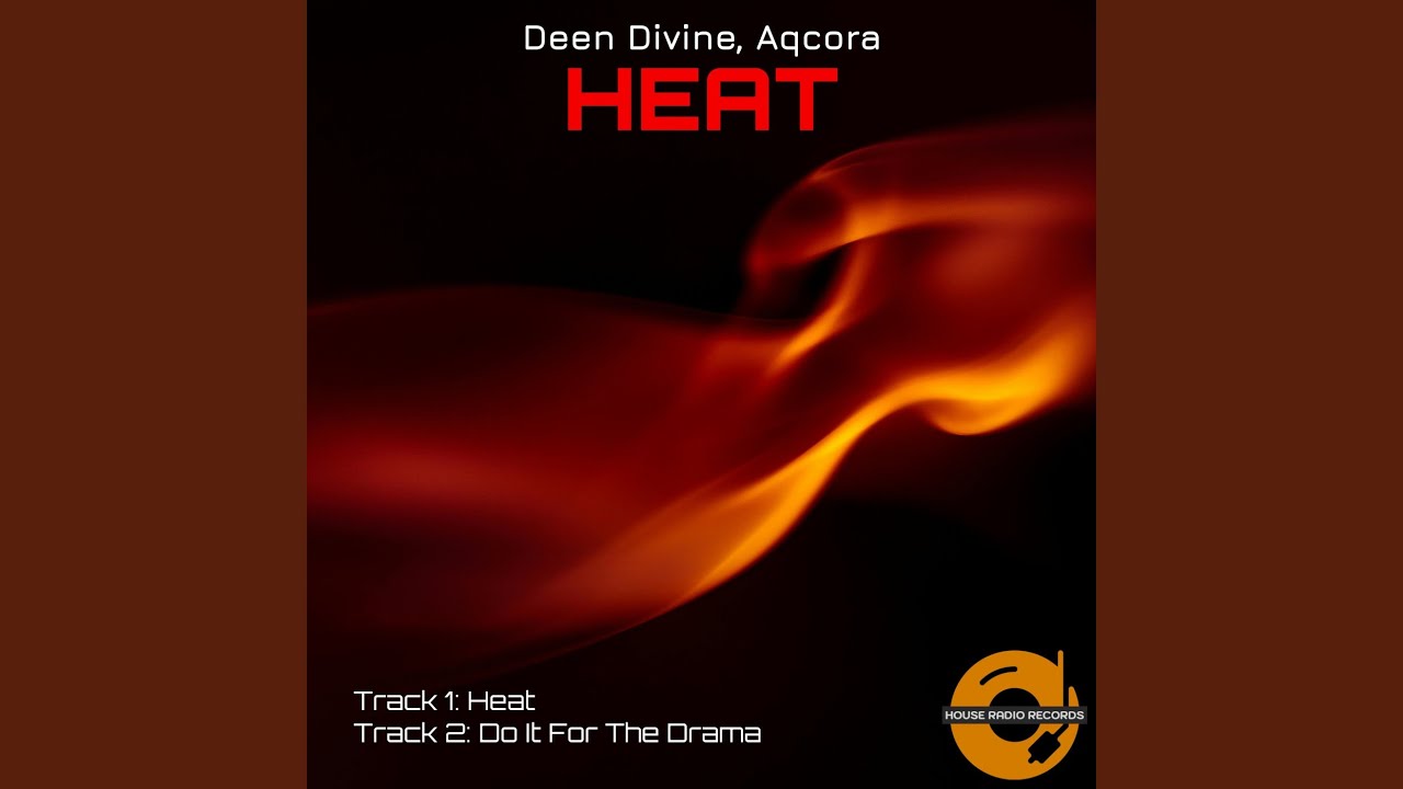 Heat (Original Mix)
