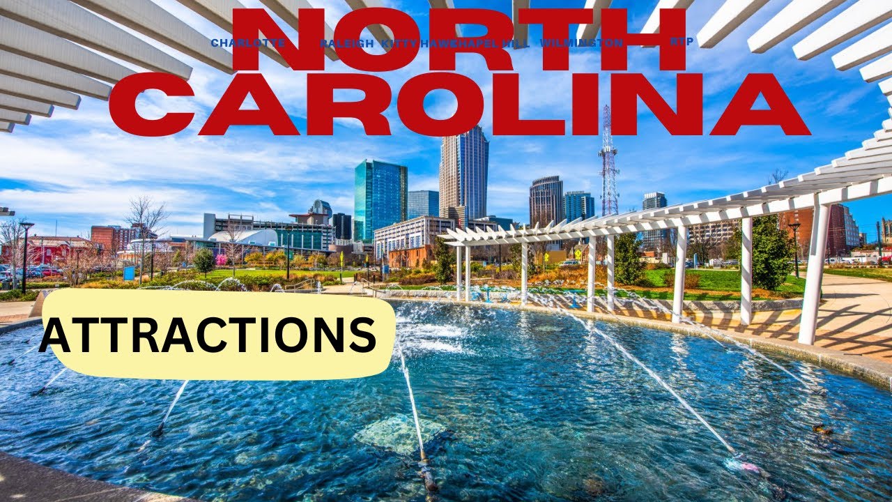 Top Attractions In North Carolina