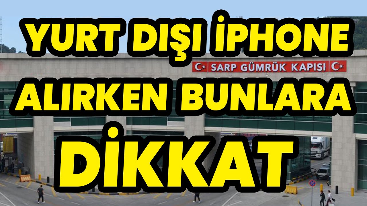 GÜRCİSTAN BATUM İPHONE 14 PRO MAX | YURTDIŞI İPHONE ALINIR MI? ALIRKEN NELERE DİKKAT ETMEK GEREKİR?