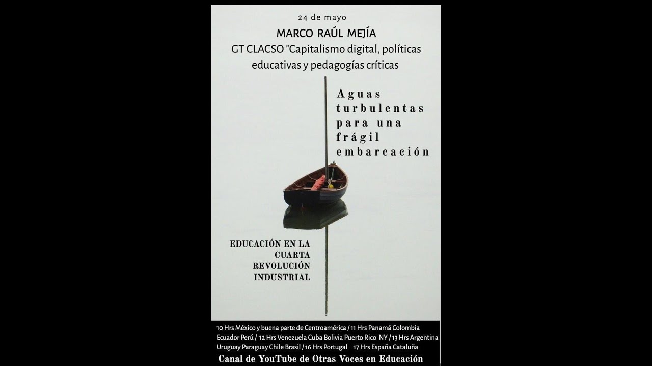 Marco Raúl Mejía EDucación en la cuarta revolución industrial