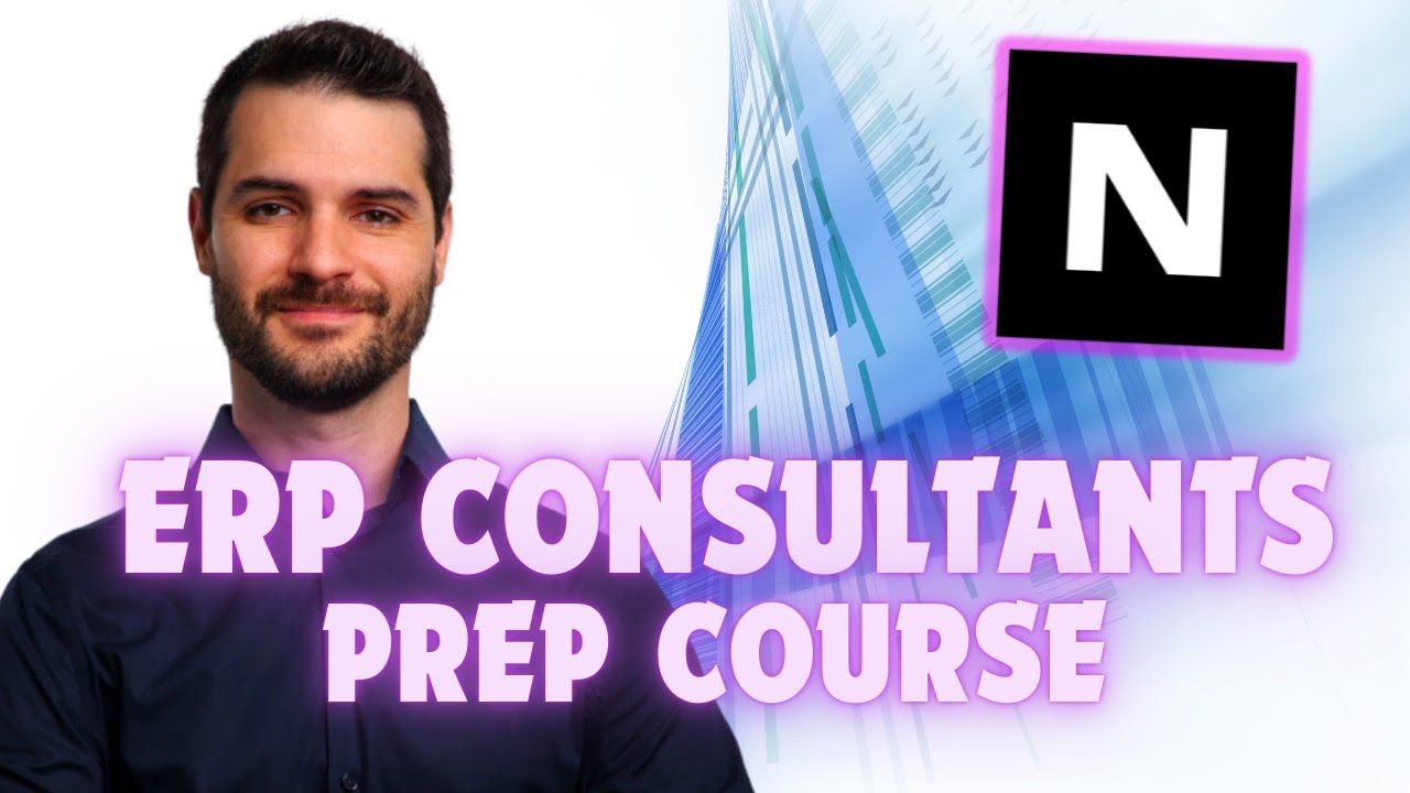 NetSuite ERP Consultant Certification Course