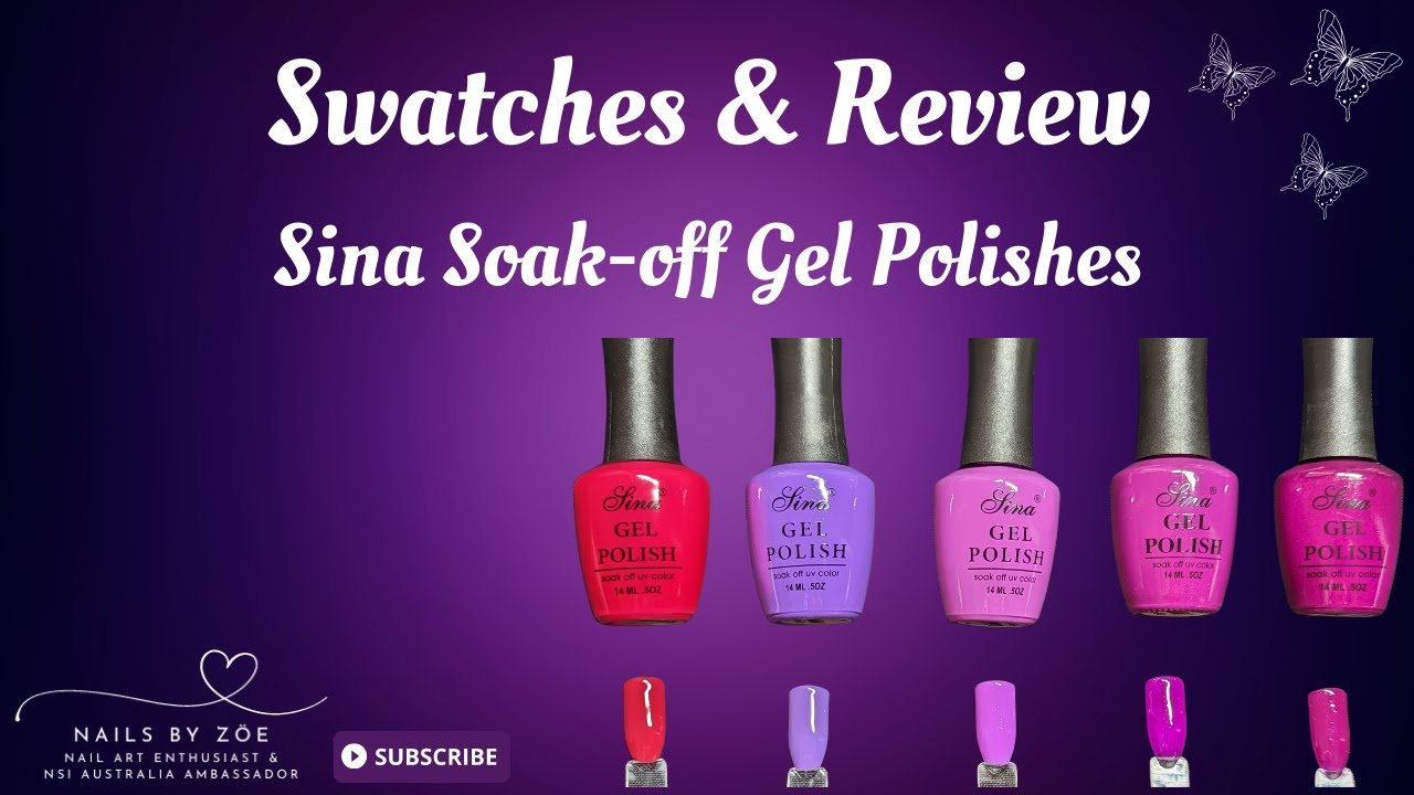 Gel Polish Swatches & Review | Sina Soak-off Gel Polish