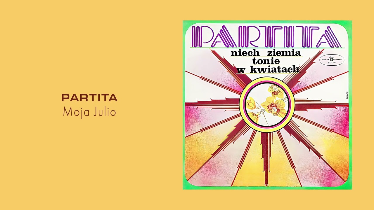 Partita - Moja Julio [Official Audio]