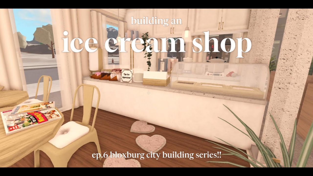 ݁ ˖Ი𐑼⋆ice cream shop speedbuild .˖Ი𐑼⋆ bloxburg city building series ep.6 ˖Ი𐑼⋆~simply luvly~݁ ˖Ი𐑼⋆