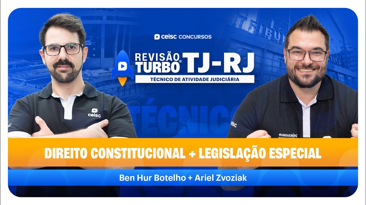 Revisão Turbo| TJ-RJ| Técnico: Direito Constitucional e Legislação Especial
