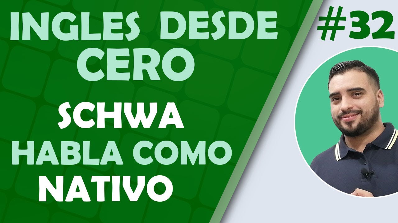 SCHWA: El sonido MAS COMUN del INGLES  ✔️