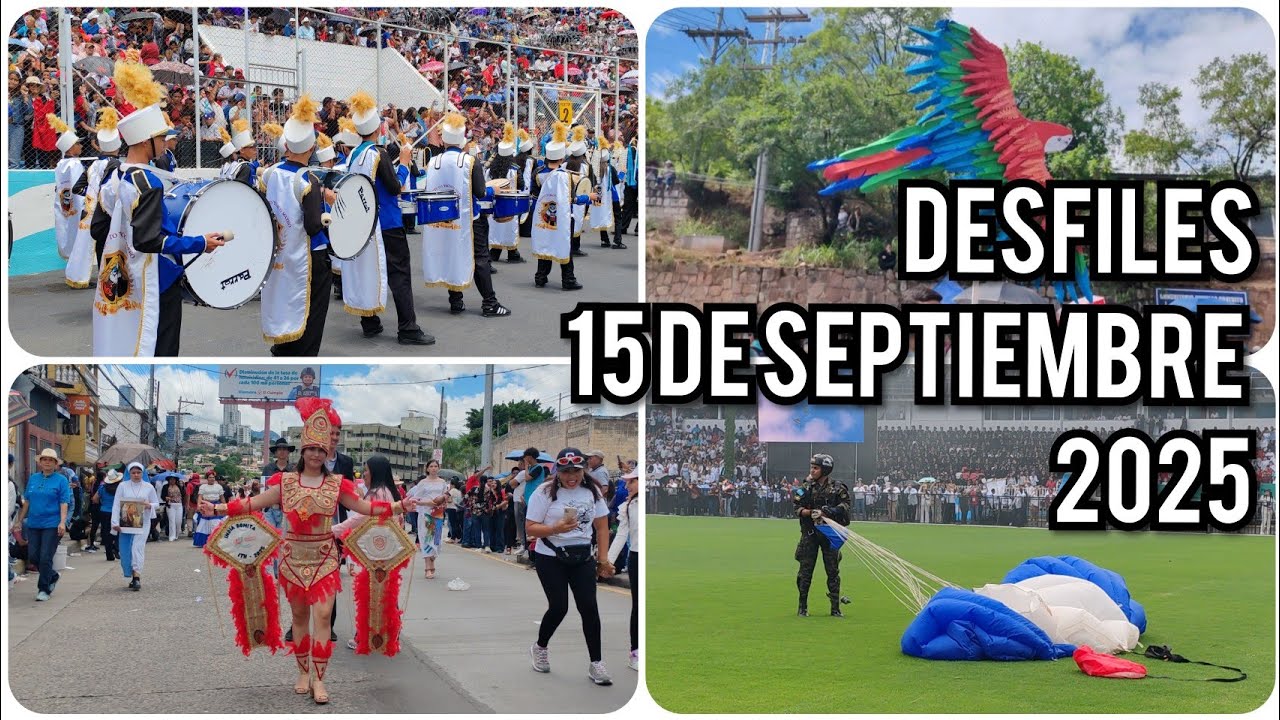 Desfiles patrios 2025 | Independencia Honduras