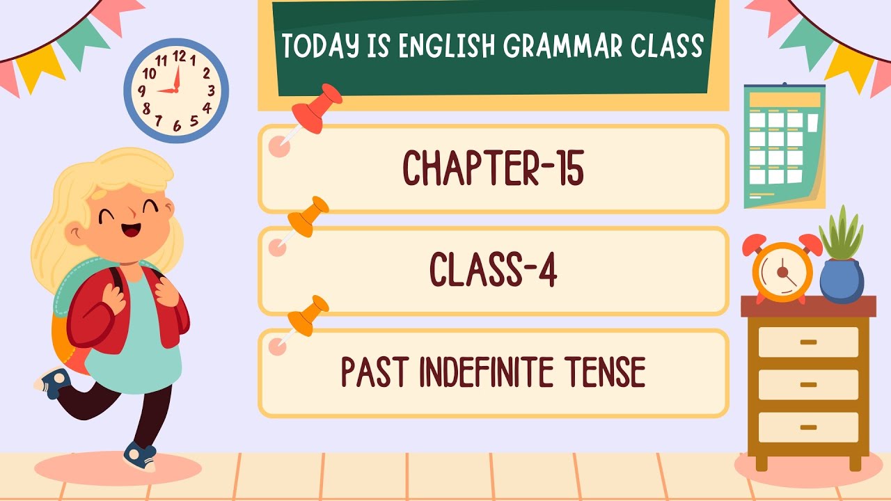 CHAPTER -15 | CLASS- 4 | PAST INDEFINITE TENSE | ENGLISH GRAMMER| @TinTinTV900