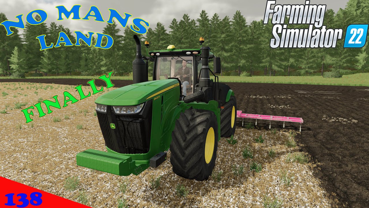 No Mans Land Ep 138     Spending all my money     Farm Sim 22