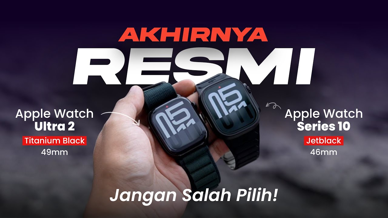 Apple Watch Series 10 Jet Black VS Ultra 2 Titanium Black - Pilih Mana?