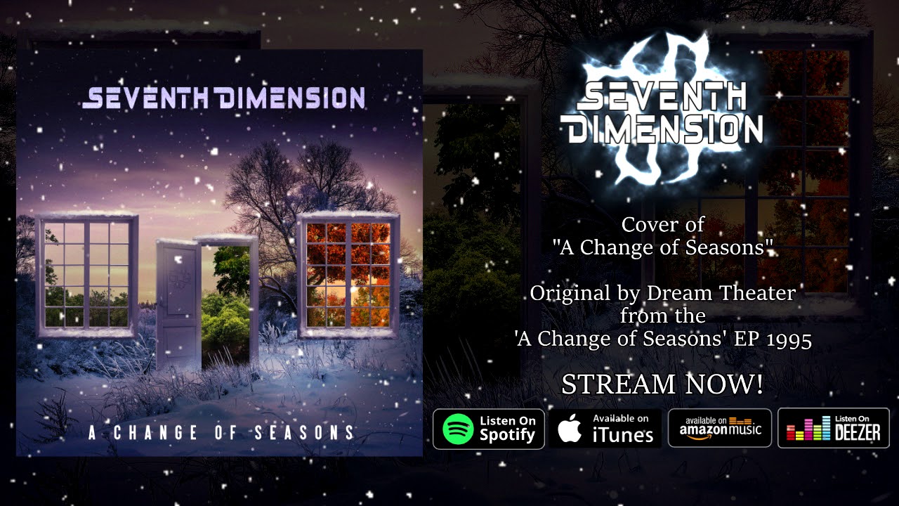 Seventh Dimension - A Change of Seasons (Dream Theater Cover)