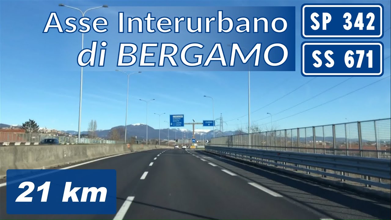 Asse Interurbano di BERGAMO | SP342 - SS671 - SS42 | Percorso completo