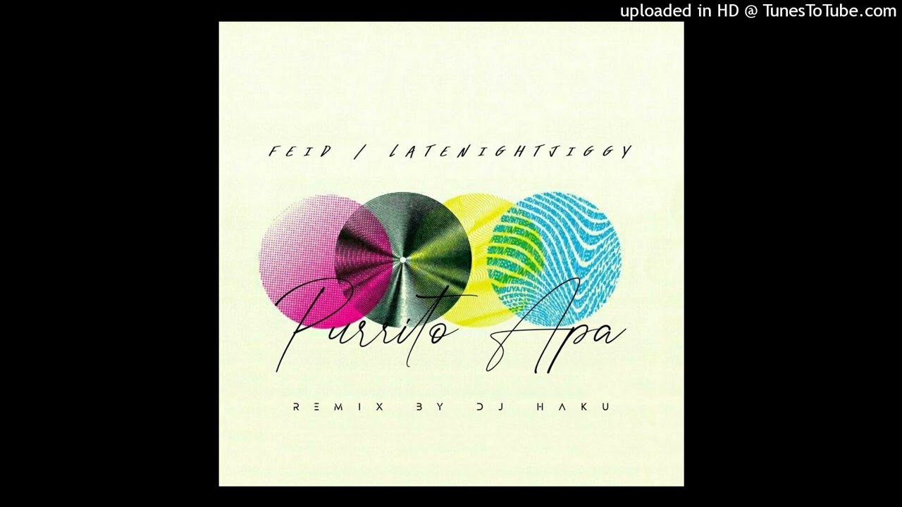 Feid Ft. Latenightjiggy - PURRITO APA (Remix)