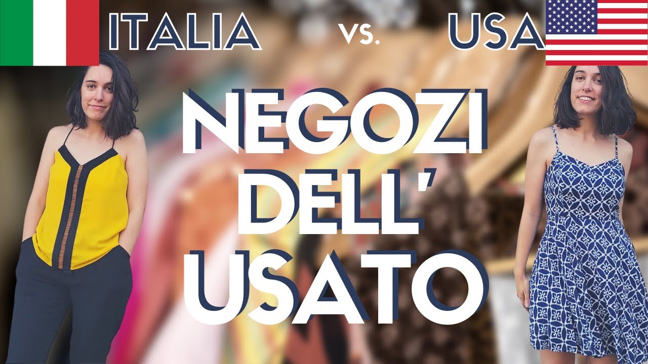 Negozi di seconda mano ITALIA vs USA - Conversazione in italiano | Italian Vocabulary | italianbites