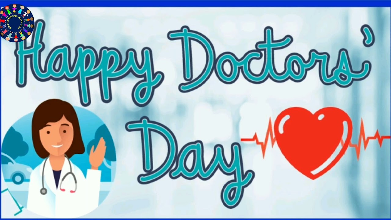 National Doctors Day | Happy Doctors Day | History of doctors day