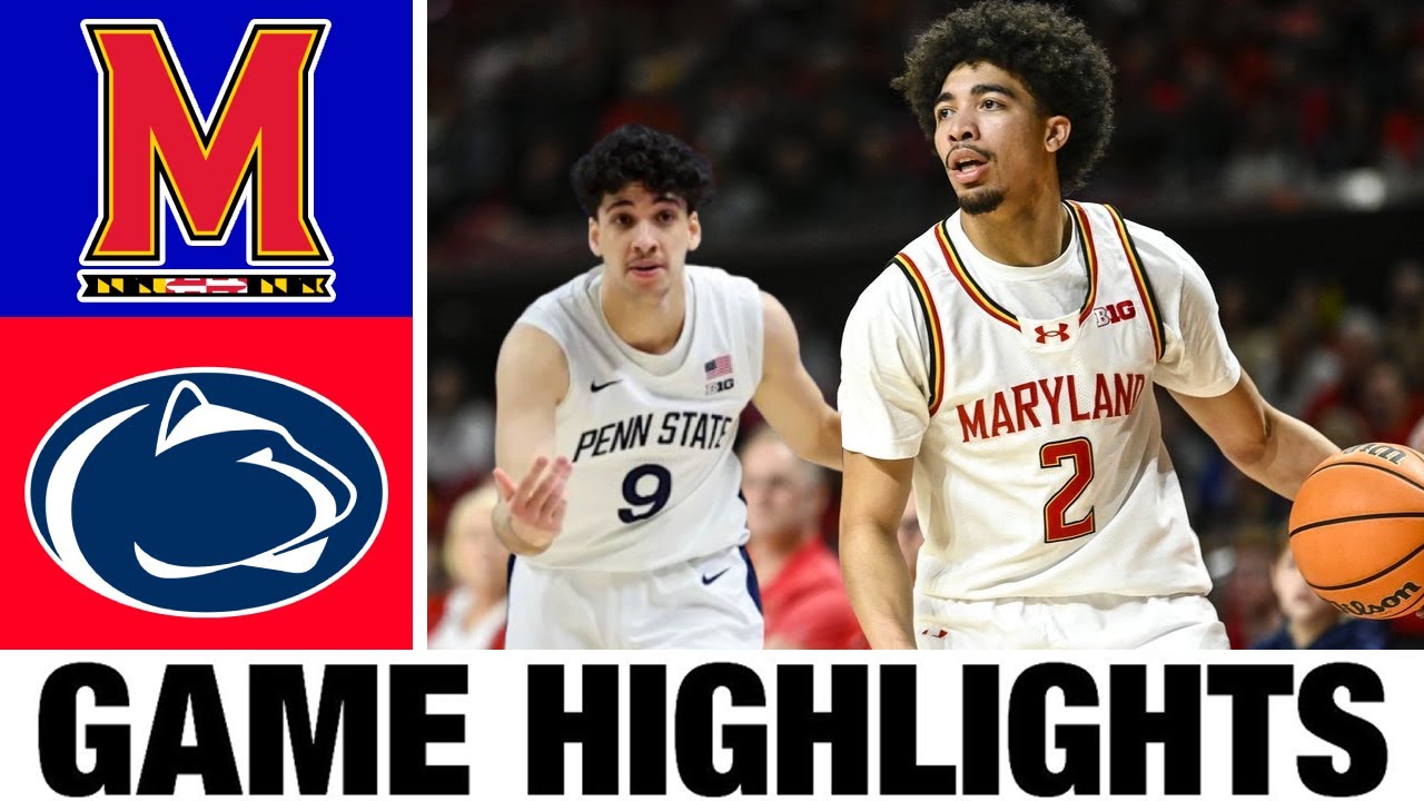 Maryland vs Penn State Highlights | Men's Basketball | College Basketball 2025