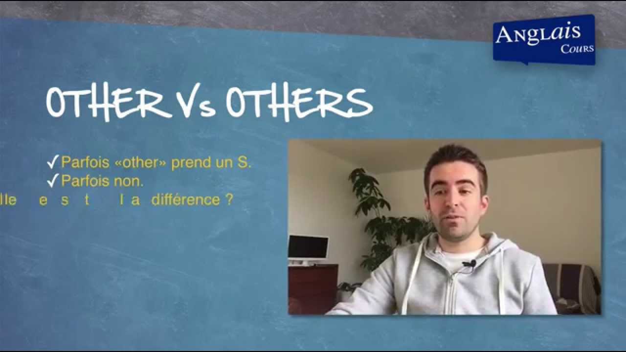 Other, others, another en anglais