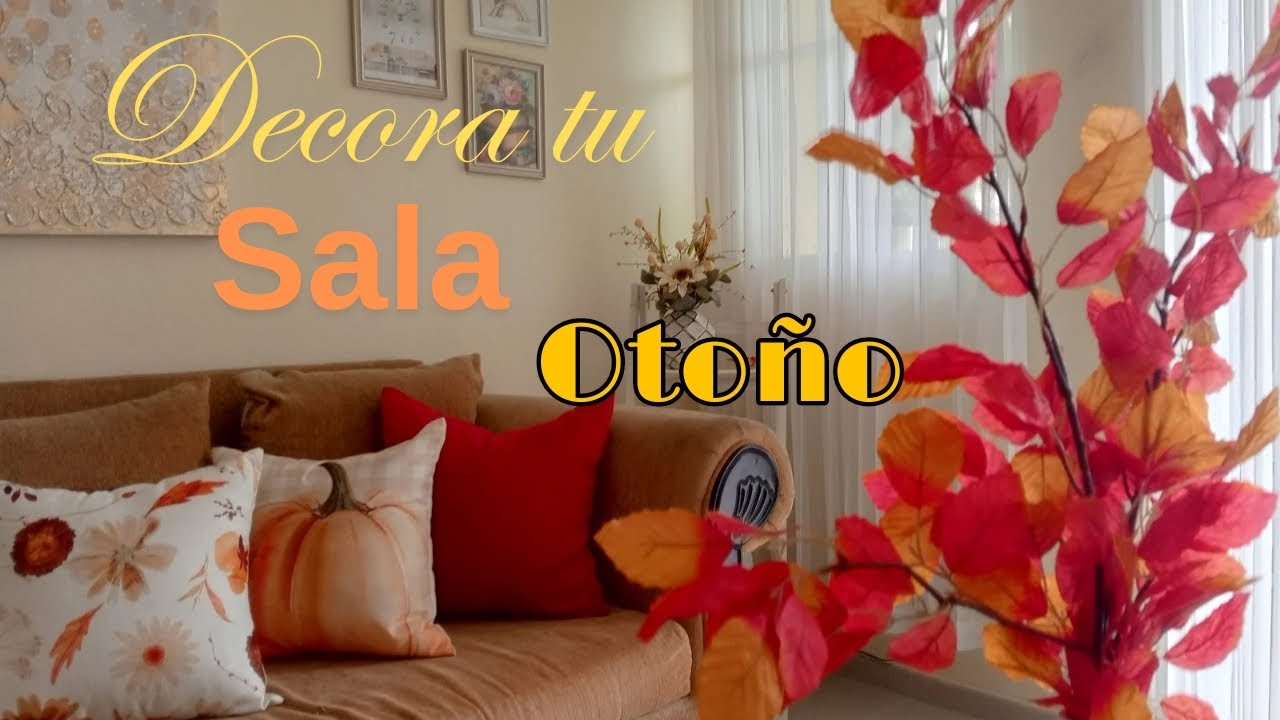 NUEVA DECORACION DE LA SALA 🍂 OTOÑO 2024/IDEAS PARA DECORAR SALA PEQUEÑA ESTE OTOÑO.