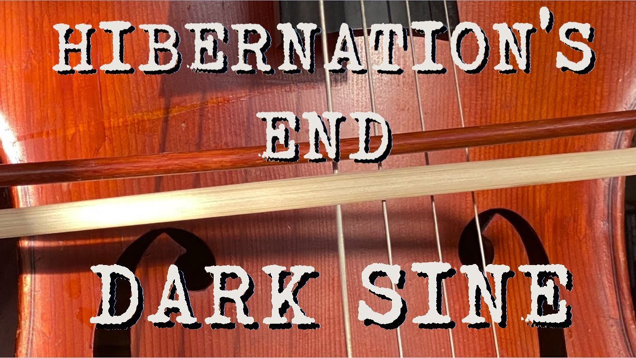 Hibernation's End - Lockdown Sessions #18 (Fabulous) - Dark Sine - Soundscape with Real Intstruments
