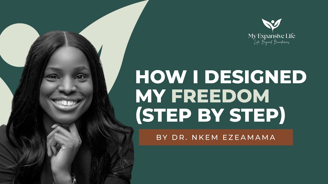 How I Designed My Freedom (Step By Step)