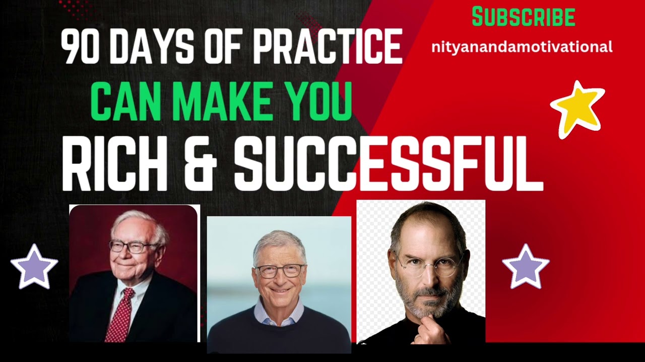 90 Days Practice Challenge to Become Rich & Successful | Nityanandamotivational Channel.