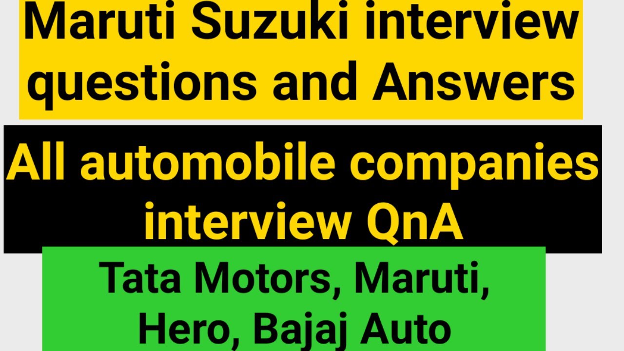 ||Maruti Suzuki Interview Question &Answers|| Automobile Companies Interview Questions|| Mechanical