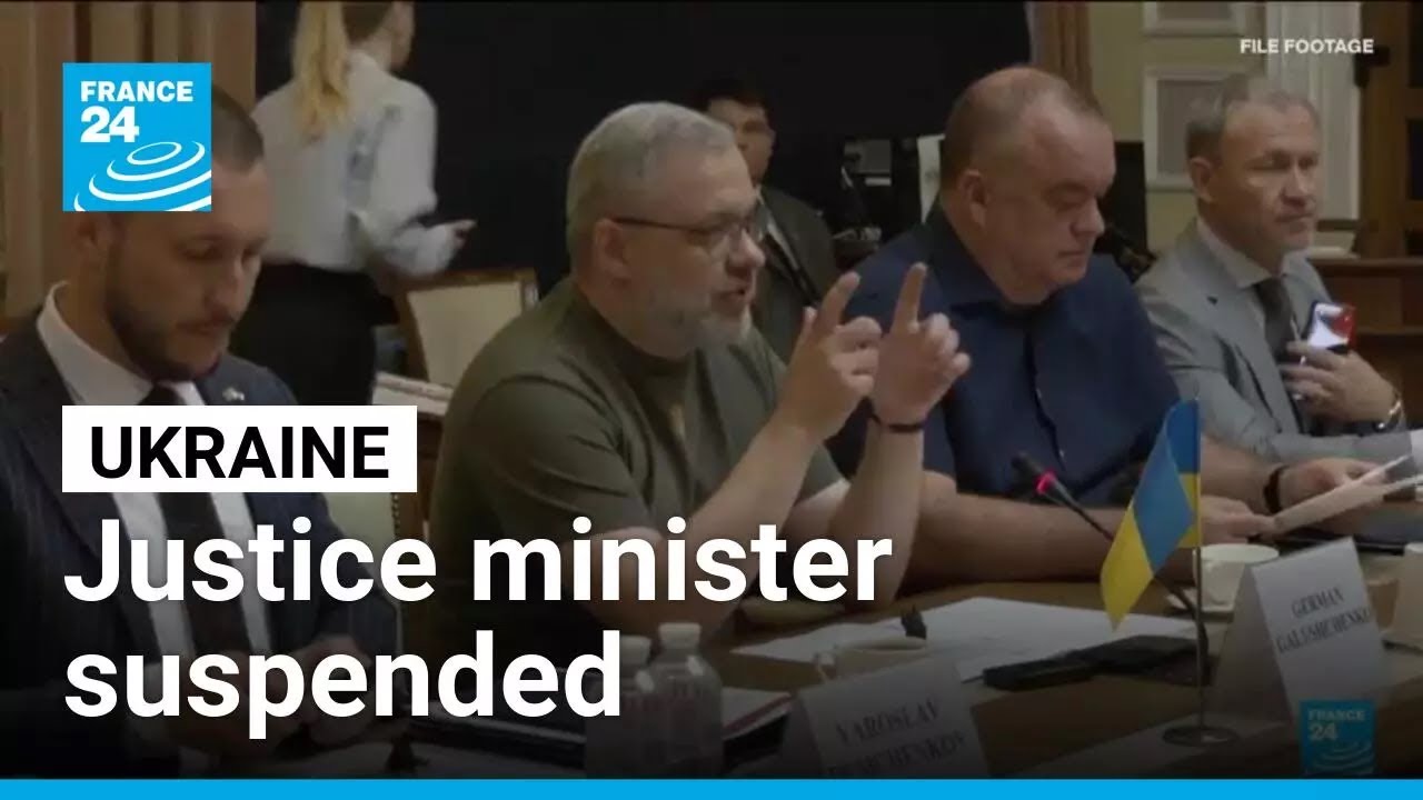 Ukraine suspends justice minister amid energy corruption probe &bull; FRANCE 24 English