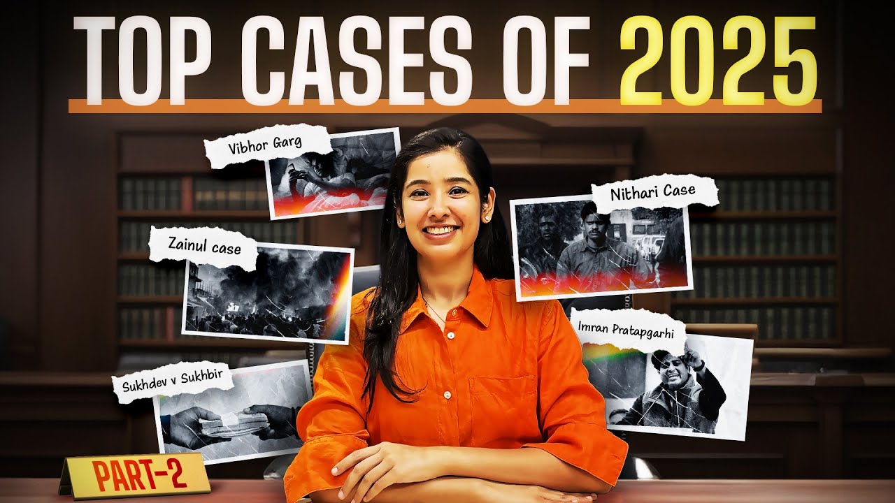 Most Important Judgments of 2025 - Part 2