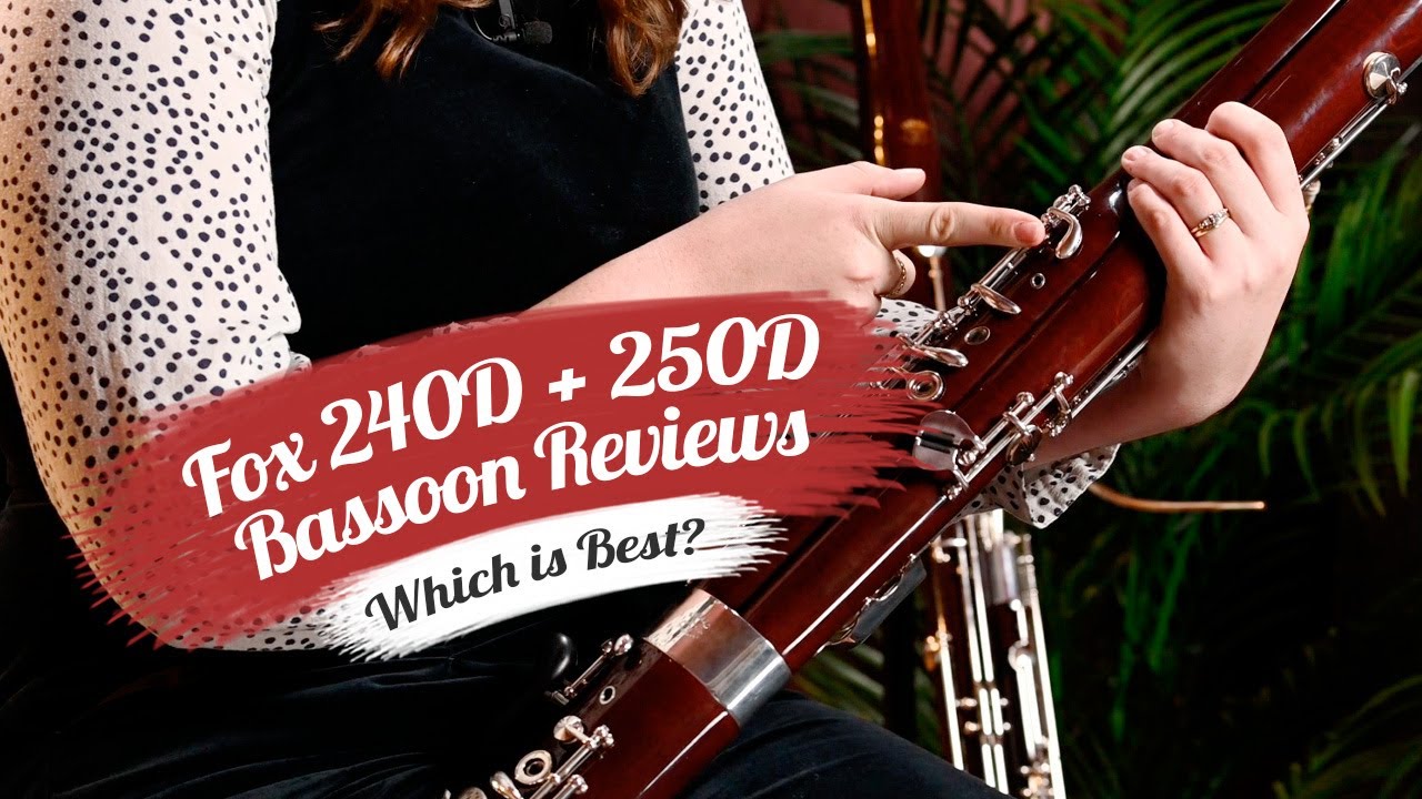 Fox Bassoons Review | Models 240D and 250D
