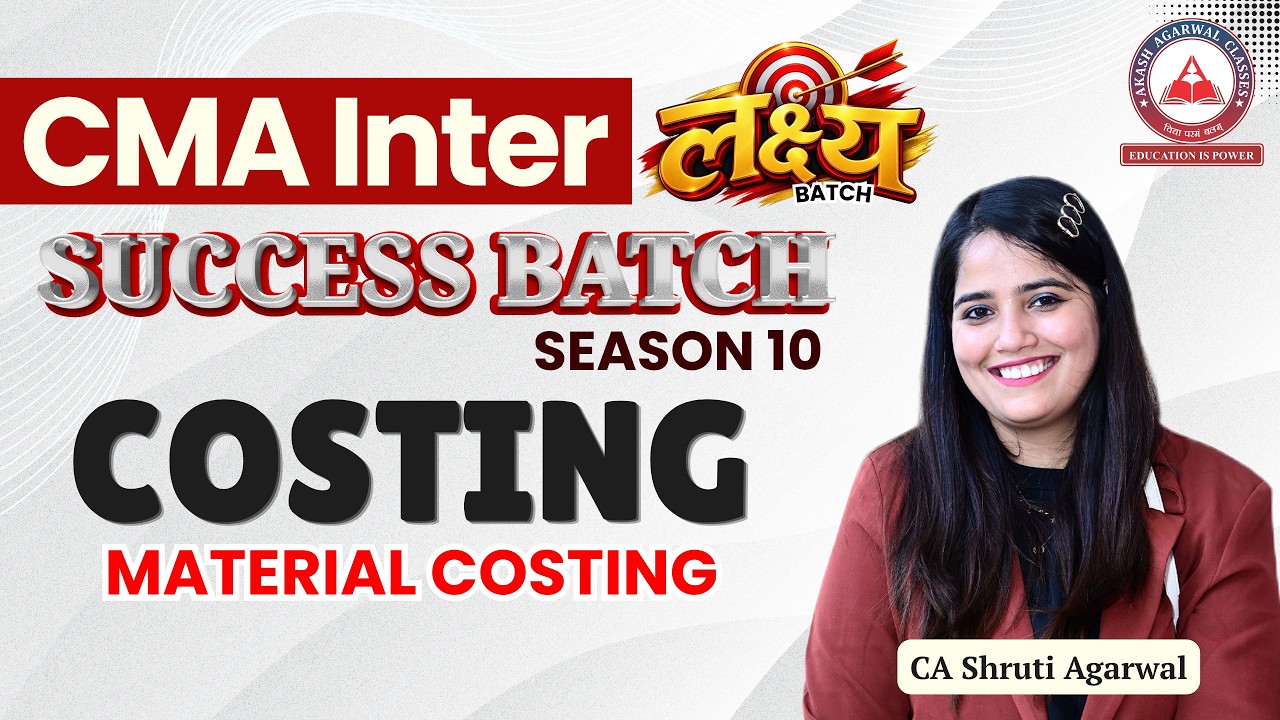 CMA Inter Costing | Material Costing | Dec 2026 | CA Shruti Agarwal