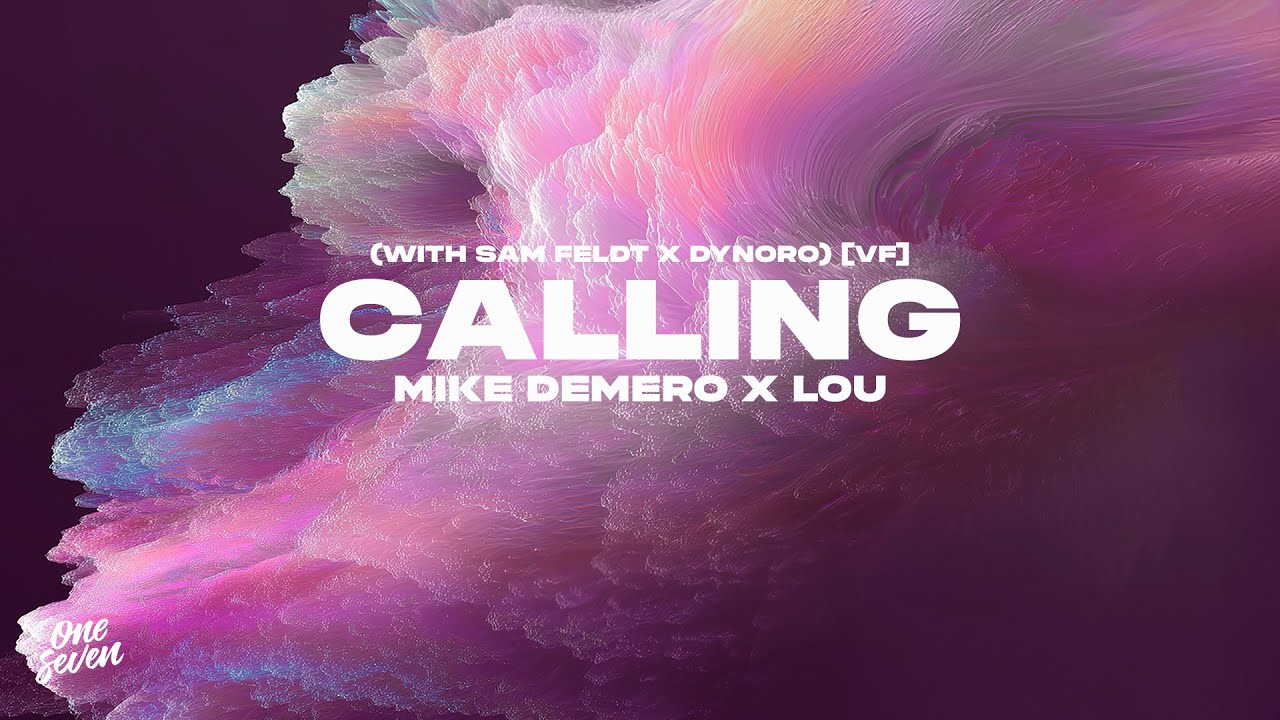 Mike Demero, Lou - Calling (with Sam Feldt & Dynoro) [VF]