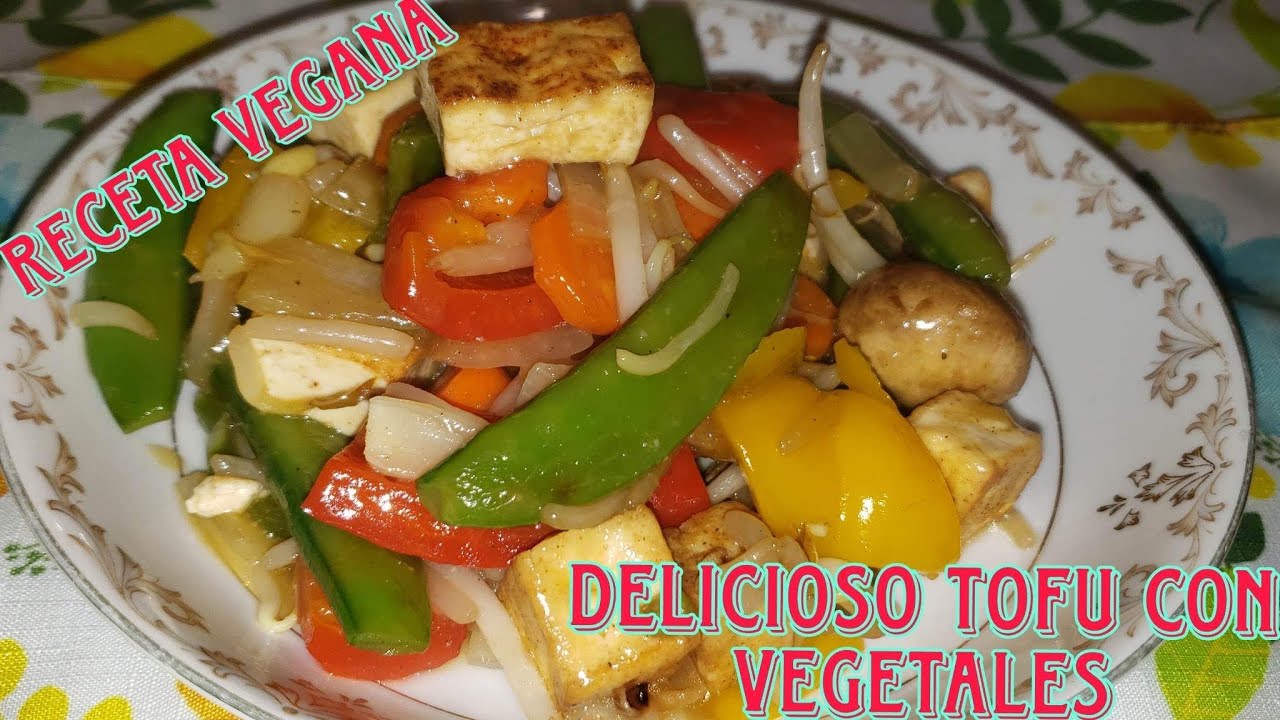 🔴 #Tofu con Verduras y Salsa Soja #veganrecipes