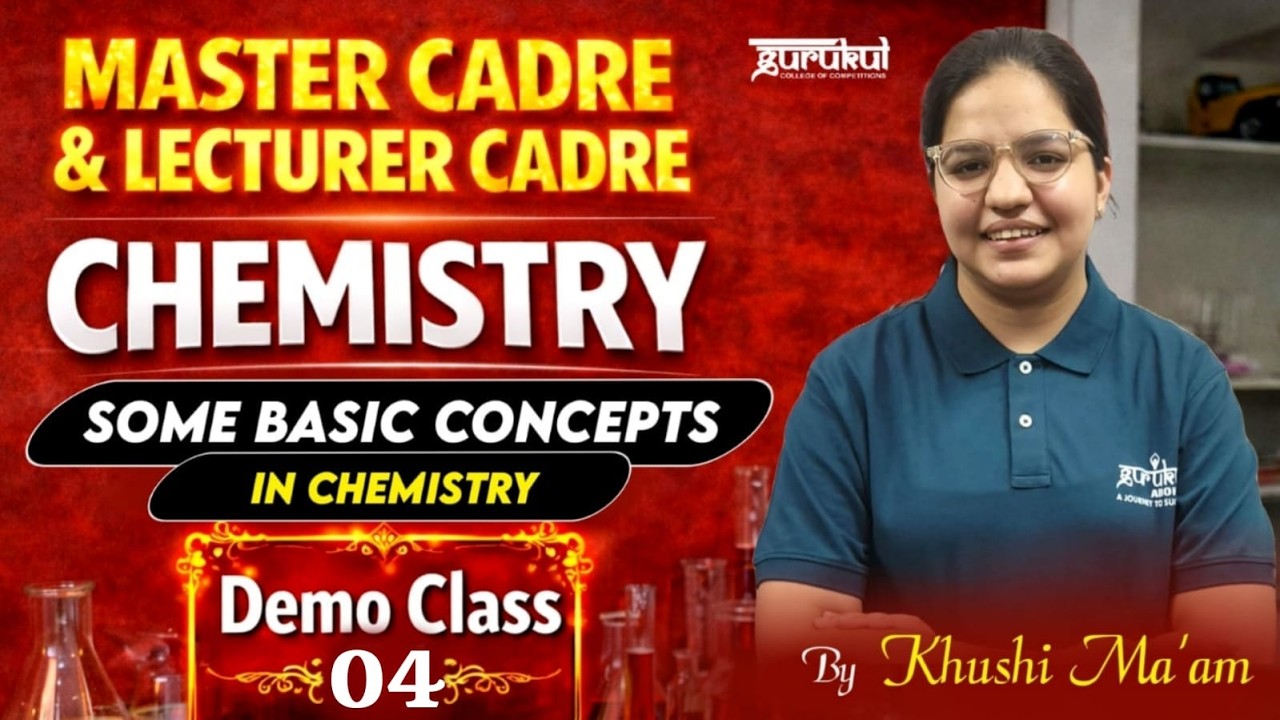 Master Cadre Science Chemistry | Lecturer Cadre Chemistry | Demo Class 04